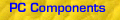 PC Components