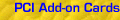 PCI Add-ons